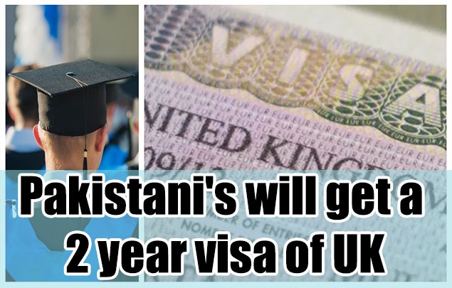 Pakistani's will get a 2 year visa of UK