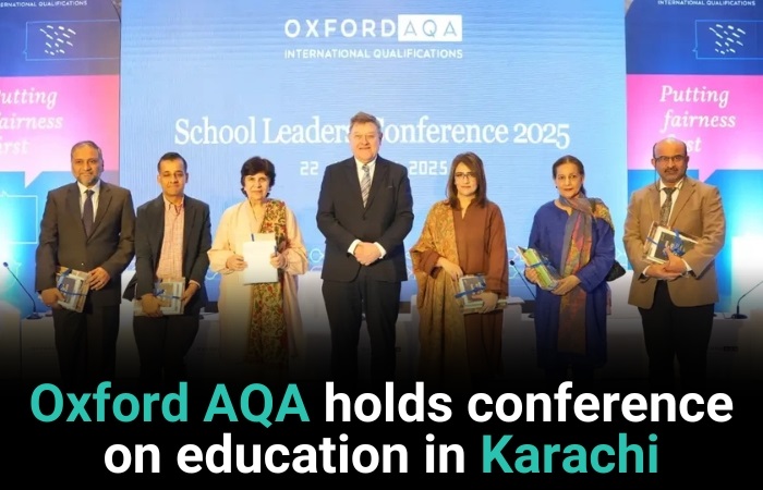 Oxford AQA Holds Conference On Education In Karachi