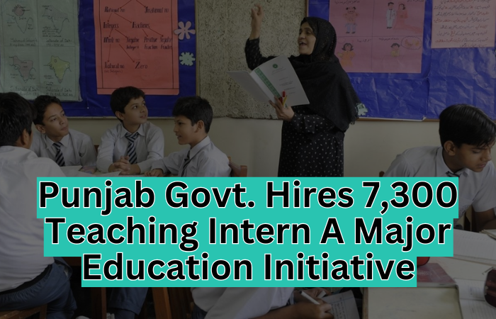 Punjab Govt. Hires 7,300 Interns for College Teaching: Major Step for Education