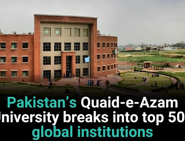 Pakistan’s Quaid e Azam University Breaks Into Top 500 Global Institutions 