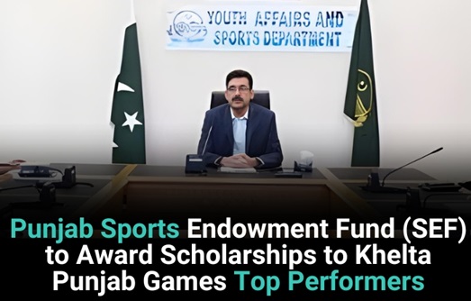 Punjab Sports Endowment Fund (SEF) To Award Scholarships To Khelta Punjab Games Top Performers